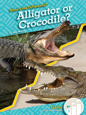 cover image of Alligator or Crocodile?